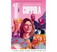 Le 1 été 2025 - L'Amérique de Sofia Coppola - Julien Bisson - Revue Le Un - broché - Revue
