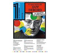 Le 1 Hebdo - Ce que nous dit Guy Debord
