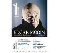 Le 1 Hors-Série - Edgar Morin, la Singularité d'un Homme. 1921-2026 Eric Fottorino (Auteur)