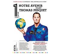 Le 1 Hors-Série - Notre Avenir Vu Par Thomas Pesquet