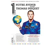 Le 1 Hors-Série - Notre avenir vu par Thomas Pesquet