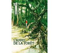 Le 1 Hors-Série XL - L'appel de la forêt