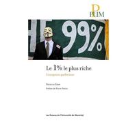 Le 1 % Le Plus Riche - L'exception Québécoise