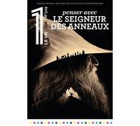 Le 1 - Penser avec le Seigneur des Anneaux - Julien Bisson - Revue Le Un - broché - Revue