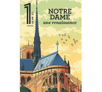 LE 1 XL - Notre Dame de Paris, une renaissance - Julien Bisson - Revue Le Un - broché - Revue