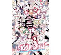 Le 100 ragazze che ti amano tanto tanto tanto tanto tanto (Vol. 12)