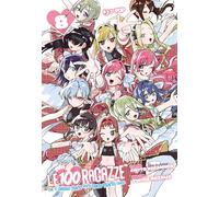 Le 100 ragazze che ti amano tanto tanto tanto tanto tanto (Vol. 8)
