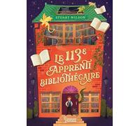 Le 113e apprenti bibliothécaire