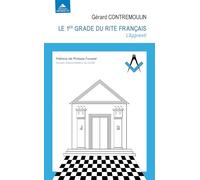 Le 1er grade du rite français - L'apprenti