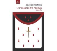 Le 1er ordre du rite français: Maitre Elu
