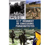 Le 1er regiment de chasseurs parachutistes a travers ses fanions 1937-2019 A travers ses fanions 1937-2019 - Collectif - Memorabilia - relié - Beau livre