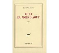 Le 31 du mois d'août Laurence Cossé (Auteur)