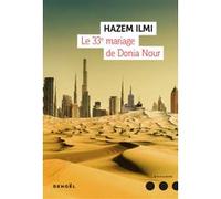 Le 33ᵉ mariage de Donia Nour Hazem Ilmi (Auteur), Hélène Boisson (Traduction)