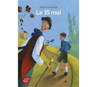 Le 35 mai - Michèle Kahn - Ldp Jeunesse - Poche - Roman junior dès 9 ans