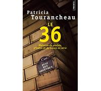Le 36. Histoires de poulets, d'indics et de tueurs en série – Point S