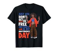 Le 4 juillet ne m'a pas libéré Juneteenth Is My Independence Day T-Shirt
