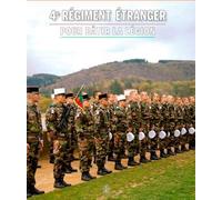 Le 4E Régiment Etranger - Collectif - Pierre De Taillac - broché - Essai
