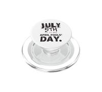 Le 5 Juillet est Le Nouveau Poisson d'avril - Protest Soccer PopSockets PopGrip pour MagSafe