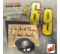 Le 6-9 - J'Ai Plus De Thunes, J'suis Raide