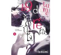 Le 9 août, tu me dévoreras - Tome 4 Tomomi (Auteur), Tomomi (Illustration), Tomomi (Scénario)