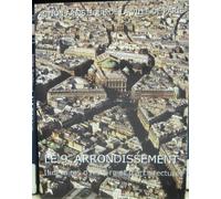 Le 9ème arrondissement.: Itinéraires d'histoire et d'architecture