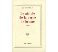 Le Aïe aïe de la corne de brume