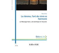 Le Amma, l'art de vivre en harmonie