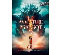 Le avventure dei Brainrot 2: La leggenda di Tung Tung Sahur