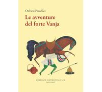 Le avventure del forte Vanja