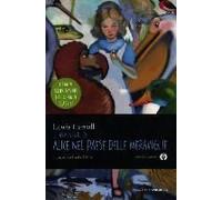 Le Avventure Di Alice Nel Paese Delle Meraviglie