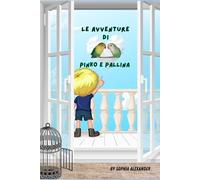 Le avventure di Pinko e Pallina: Una storia vera nata nel silenzio del lockdown