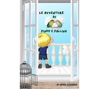 Le avventure di Pinko e Pallina: Una storia vera nata nel silenzio del lockdown