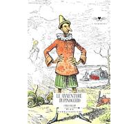 Le avventure di Pinocchio: edizione integrale economica