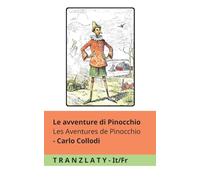 Le avventure di Pinocchio / Les Aventures de Pinocchio: Tranzlaty Italiano Français