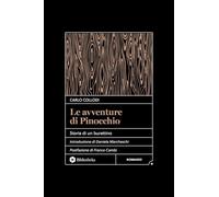 Le avventure di Pinocchio. Storia di un burattino