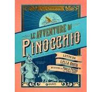 Le Avventure Di Pinocchio. Storia Di Un Burattino (Ristampa Anastatica 1883). Edizione Speciale 140 Anni