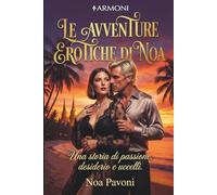 Le avventure erotiche di Noa