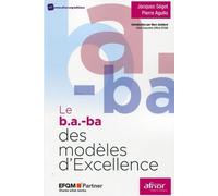 Le B.A.-Ba Des Modèles D'excellence