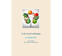 Le B.a.-ba diététique de la goutte