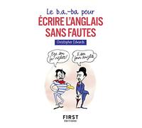 Le b.a-ba pour écrire l'anglais sans fautes