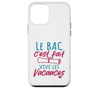Le Bac C'est Fait Vive Les Vacances - Baccalauréat Coque pour iPhone 12 Mini