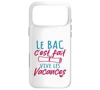 Le Bac C'est Fait Vive Les Vacances - Baccalauréat Coque pour iPhone 17 Pro Max