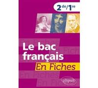 Le Bac Français En Fiches 2e/1e