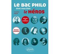 Le bac philo dont vous êtes le héros. Réviser en s'amusant. Nouveaux programmes.