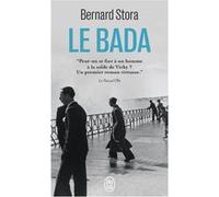 Le bada Bernard Stora (Auteur)