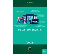 Le bail commercial 2025