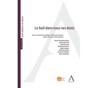 Le bail dans tous ses états - Collectif - Anthemis - broché - Etude
