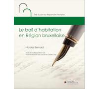 Le bail d'habitation en Région bruxelloise