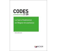 Le Bail D'habitation En Région Bruxelloise - Edition 2020