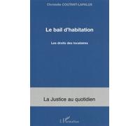 Le Bail D'habitation : Le Droit Des Locataires